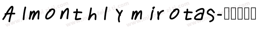 Almonthly mirotas字体转换